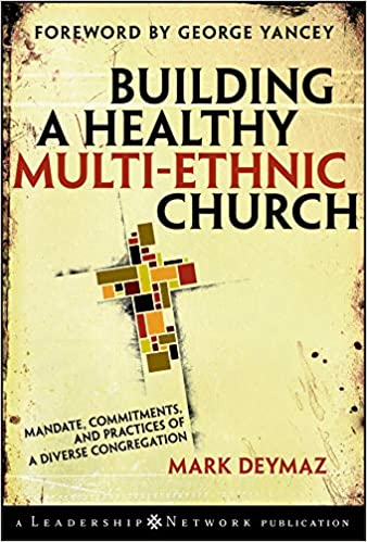 BuildingAHealthyMulti-EthnicChurch